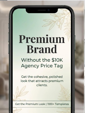 Premium Brand - Get the cohesive, polished look that attracts premium clients